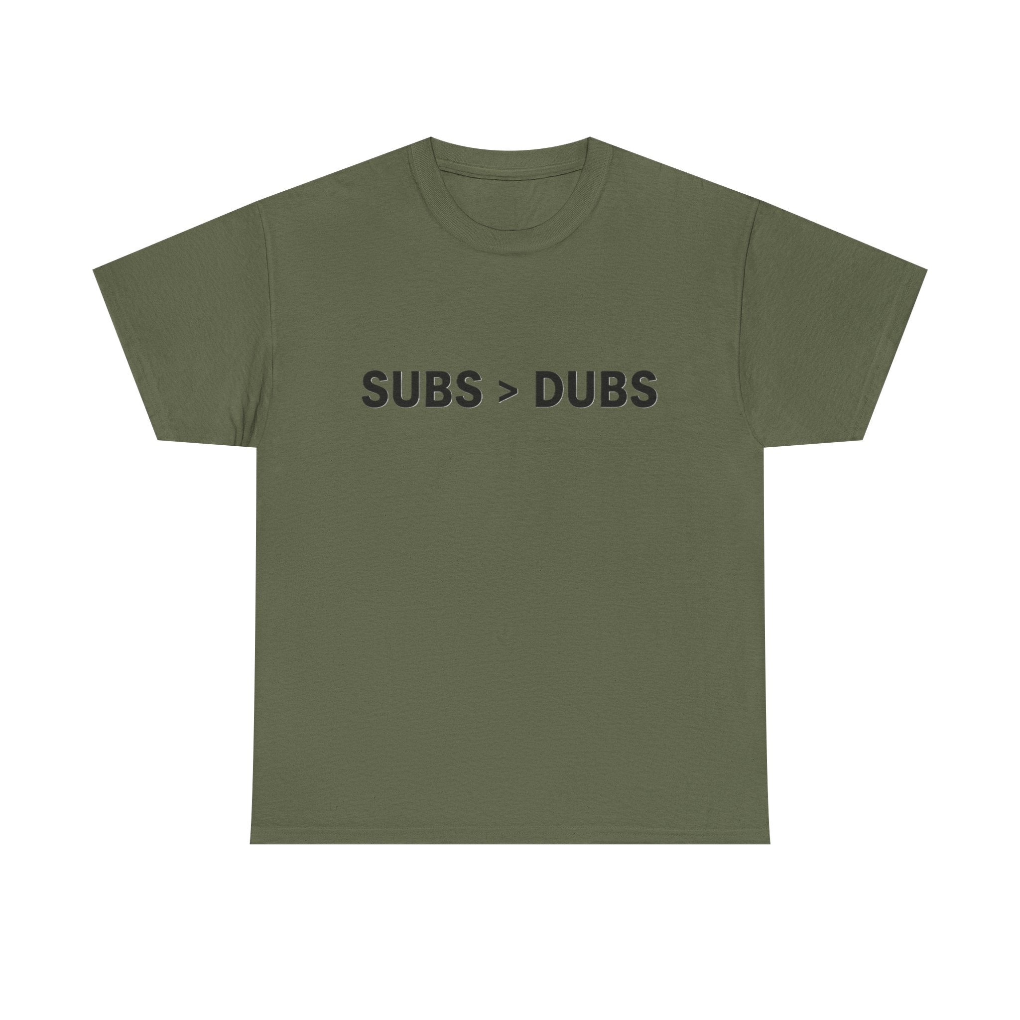 Subs > Dubs Tee — Minimalist Gamer Humor T‑Shirt - Adult